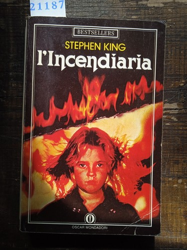 Incendiaria stephen king - l',