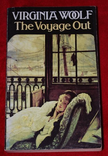 The voyage out - out-virginia, woolf