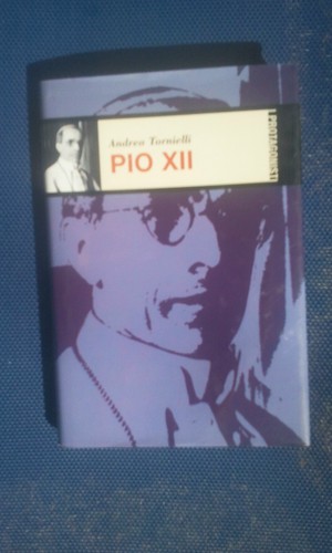 Pio xii andrea tornielli - xii,