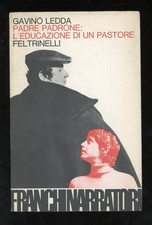GAVINO LEDDA - PADRE PADRONE L'EDUCAZIONE DI UN PASTORE - 1978 FELTRINELLI