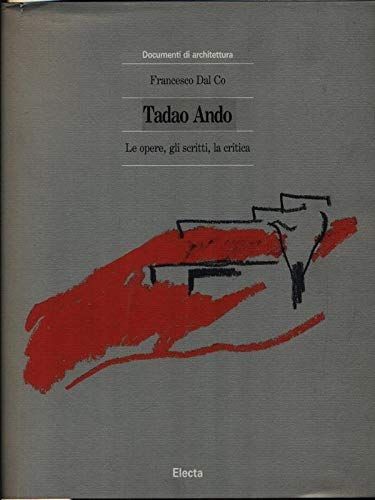 Tadao ando opere - le, gli