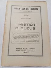 Libro Bibl.dei Curiosi n.24 I Misteri di Eleusi (1927) Edizioni Tinto
