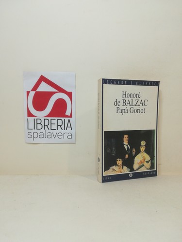Papa goriot balzac - papa,