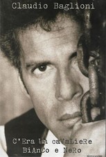 C'Era Un Cavaliere Bianco e