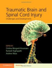 Traumatic Brain and Spinal