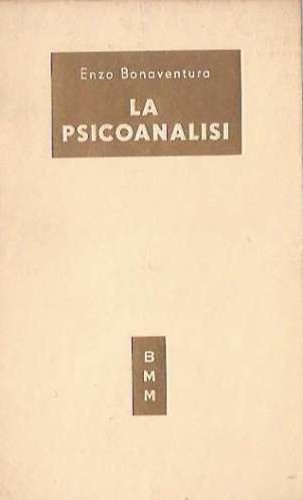 Psicoanalisi bonaventura marzi - psicoanalisi,