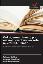 Onkogenne i hamujce rozwj