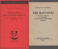 FLAUBERT Gustave, Dizionario dei luoghi comuni + Tre racconti
