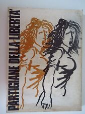 Partigiane della libertà -