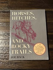 Horses, Hitches, and Rocky