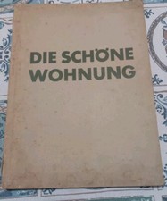 Libro Arredamento - Die Schõne Wohnung - Il Bell'appartamento-  H.Eckstein  1934