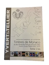 Catalogo francobolli Yvert & Tellier 2015 Monaco e territori francesi Vol. 1 Bis