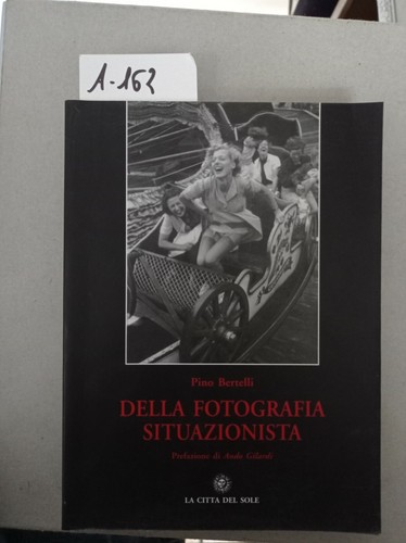 Situazionismo pino bertelli - -,