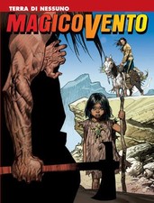 fumetto MAGICO VENTO Bonelli