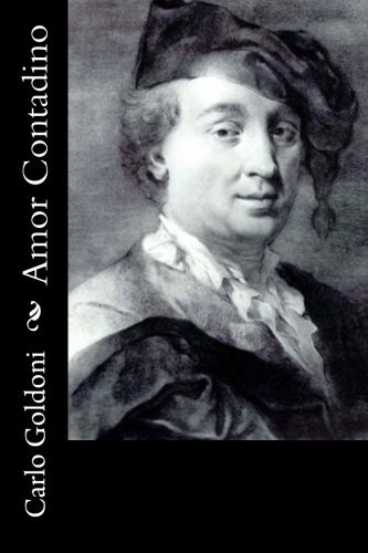 Amor contadino by goldoni - amor,