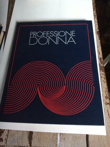 Professione donna e - donna,