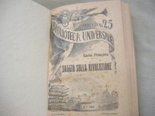 CARLO PISACANE "SAGGIO SULLA RIVOLUZIONE" SONZOGNO FINE '800-BIBLIOTECA UNIVER,"