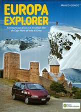 Europa explorer: avventure con gli sci e in mountain bike da Capo Nord all'