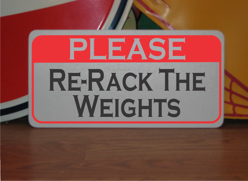 Please rack the weights - please,