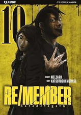 Re/Member 10 di Welzard Murase
