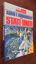 387° GRANDE ENCICLOPEDIA DELLE ARMI MODERNE - ARMI E ARMAMENTI STATI UNITI CVGIA