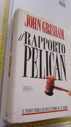 John grisham rapporto - john, il