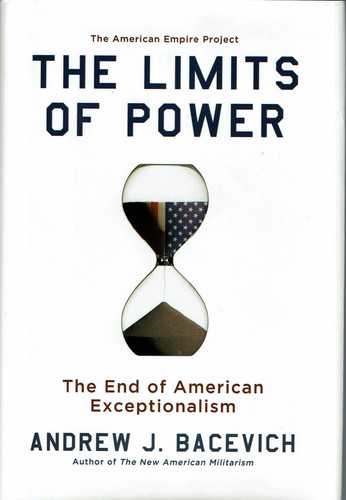 Andrew bacevich the - j., limits