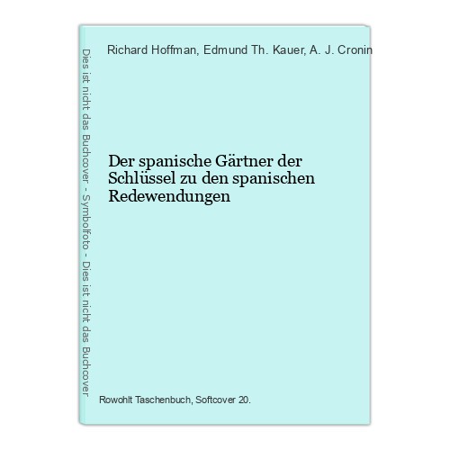 Der spanische gärtner - der,