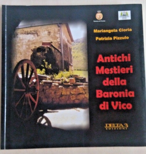 Antichi mestieri della baronia - mestieri,