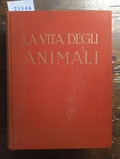 La vita degli animali vol. III