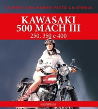 Kawasaki 500 mach iii 250 - iii,