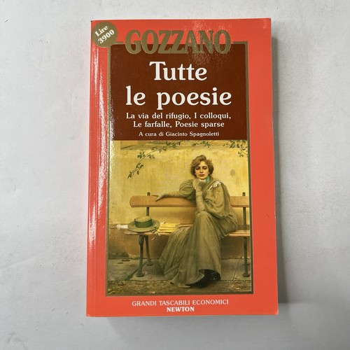 Guido gozzano tutte poesie - gozzano,