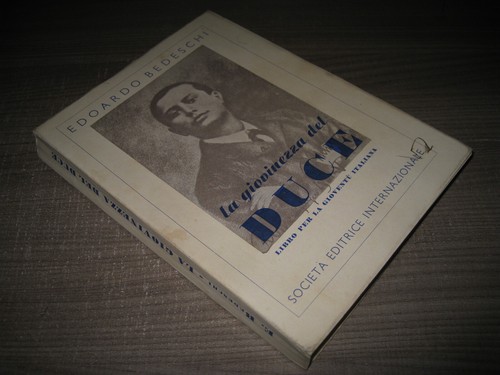 Giovinezza del duce - la,