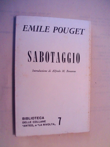 Emile pouget sabotaggio - emile, (la