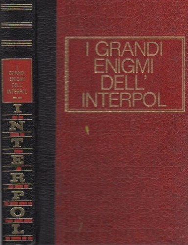 Grandi enigmi dell interpol - grandi,