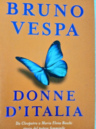 Donne italia bruno vespa - d'italia',,