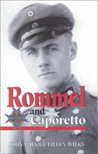 Rommel and caporetto hardcover - rommel,