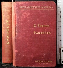 PANDETTE. FERRINI. SOCIETÀ EDITRICE LIBRARIA.