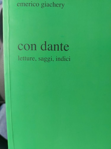 Emerico giachery con dante - dante, x