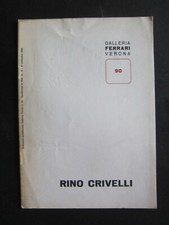 RINO CRIVELLI - NOTIZIARIO 90 - OTTOBRE 1966 - GALLERIA FERRARI VERONA