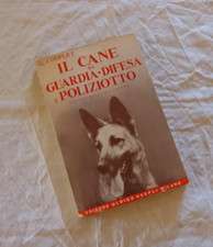 Il Cane Da Guardia Difesa E Poliziotto - Couplet HOEPLI F4