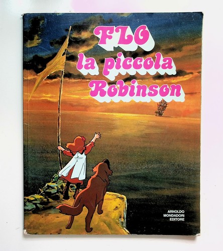 Flo piccola robinson - flo,