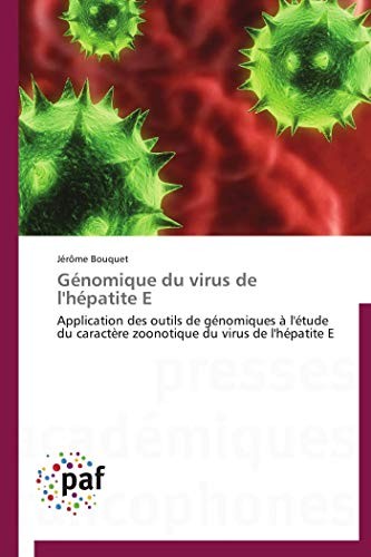 			Genomique du virus de