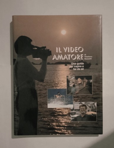 Video amatore libro hobby - il,