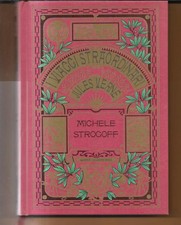 JULES VERNE I VIAGGI STRAORDINARI MICHELE STROGOFF HACHETTE COLLEZIONE HETZEL