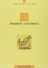 STRUMENTI TOPOGRAFICI Bezoari, Selvini LIGUORI EDITORE
