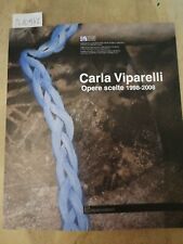 Carla viparelli opere scelte