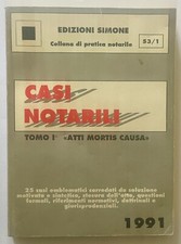 CASI NOTARILI  tomo I° " ATTI