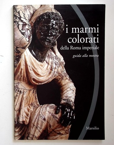 Marmi coloranti della - i,