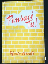 PENSACI TU! ARVATI MARIO LA